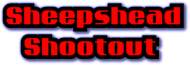 Sheepshead Shootout Sheepshead Shootout